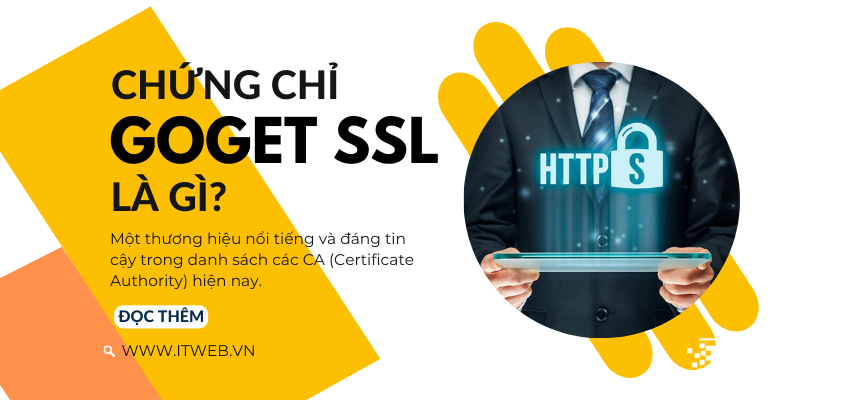 Chứng chỉ GOGET SSL là gì?