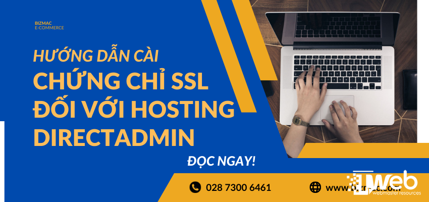 Hướng dẫn cài đặt Chứng chỉ SSL cho DirectAdmin